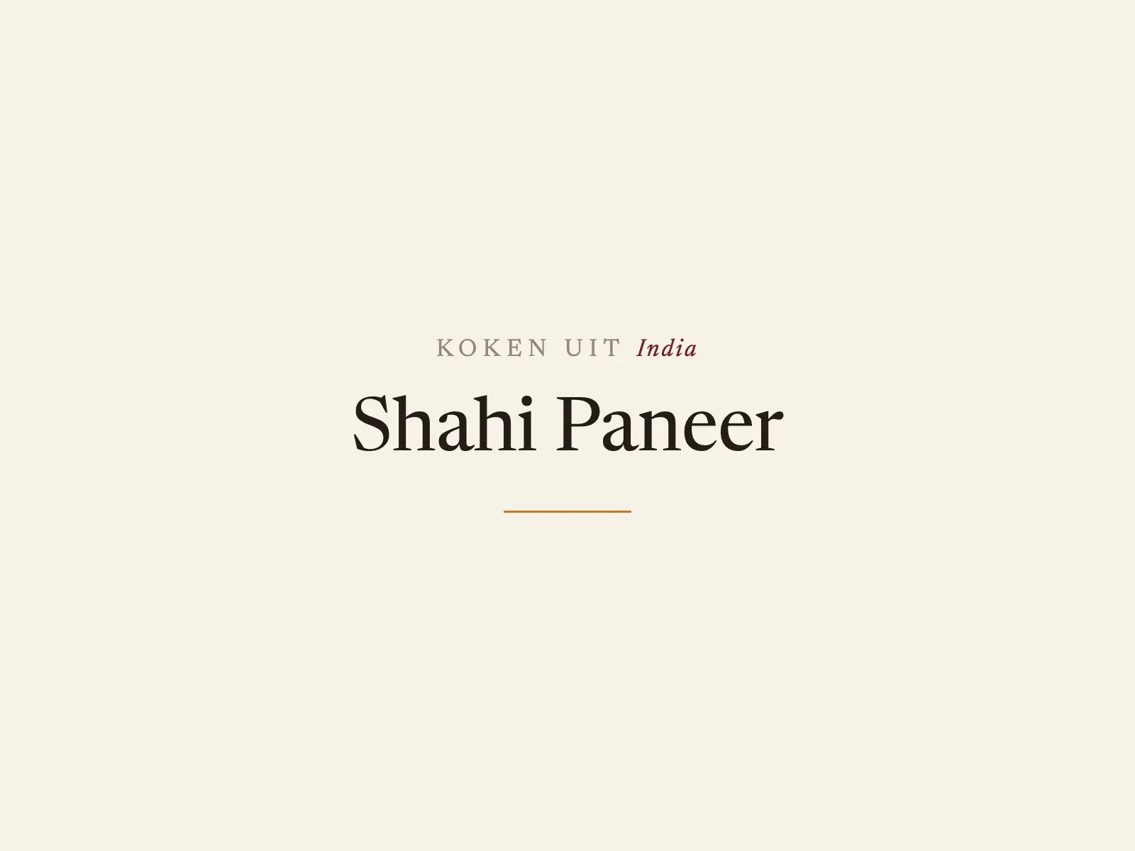 Shahi Paneer